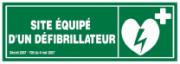 Site équipé d'un défibrillateur Site équipé d'un défibrillateur